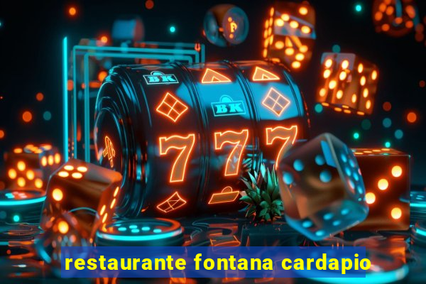 restaurante fontana cardapio